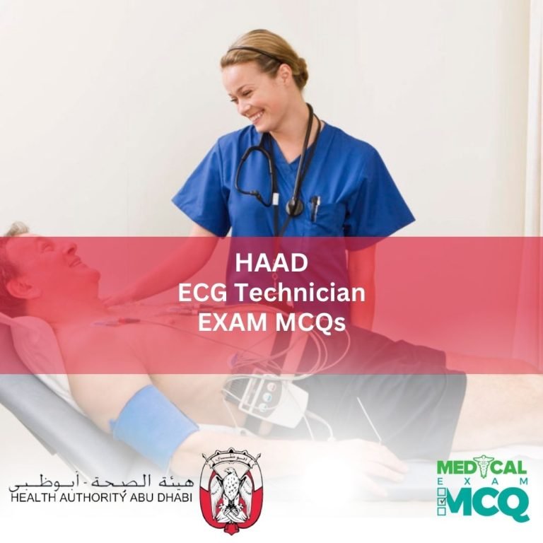HAAD ECG Technician Exam MCQs