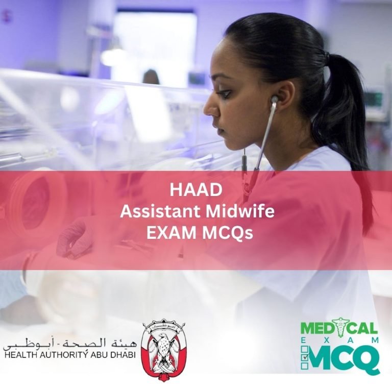 HAAD ASSISTANT MIDWIFE Exam MCQs