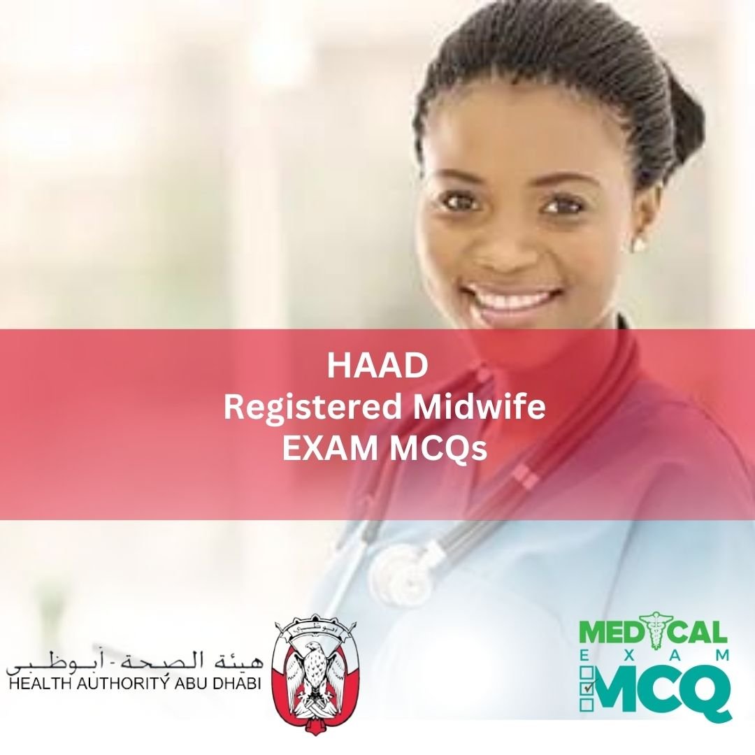 HAAD Registered Midwife Exam MCQs