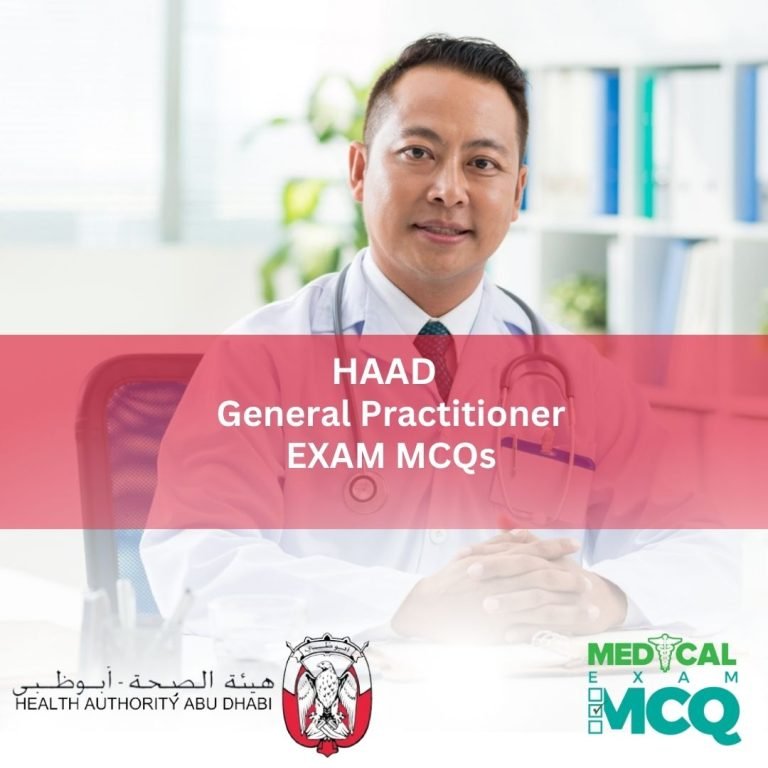 HAAD General Practitioner Exam MCQs