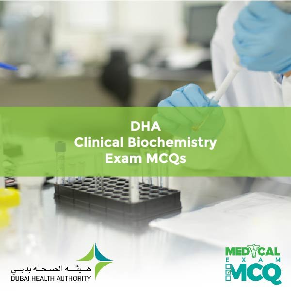 DHA Clinical Biochemistry Exam MCQs
