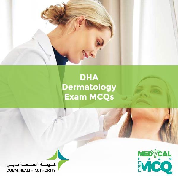 DHA Dermatology Exam MCQs