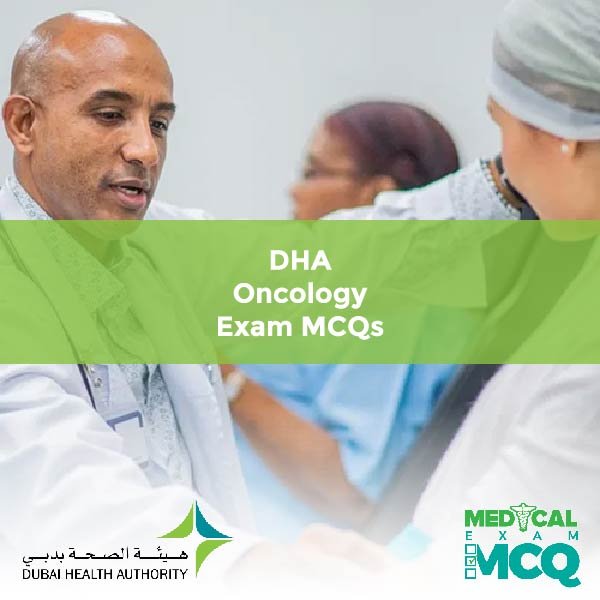 DHA Oncology Exam MCQs