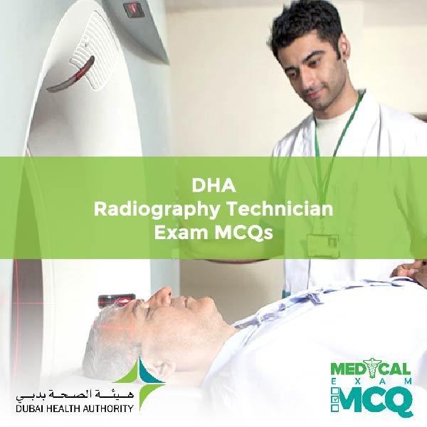 DHA Radiography Technician Exam MCQs