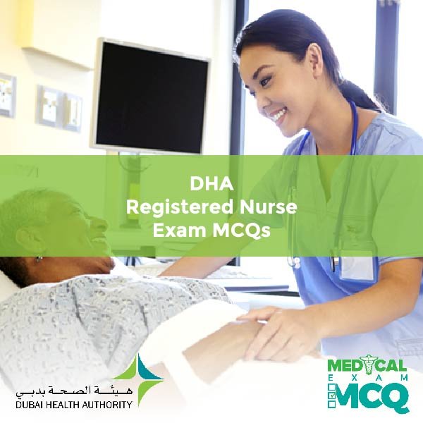 DHA Registered Nurse Exam MCQs