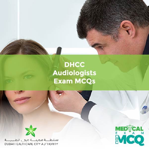 DHCC Audiologists Exam MCQs