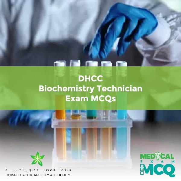 DHCC Biochemistry Technician Exam MCQs