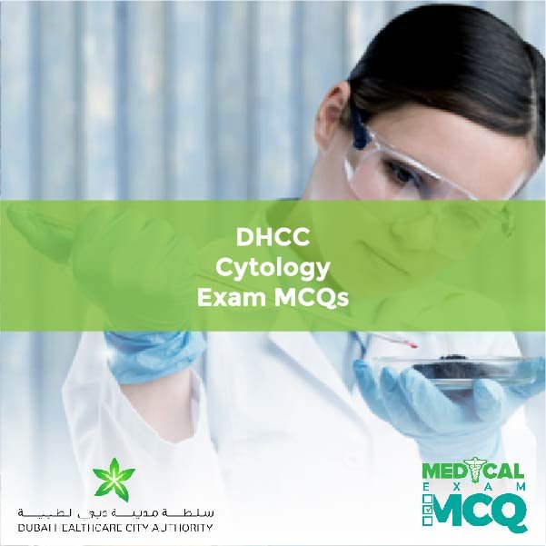 DHCC Cytology Exam MCQs