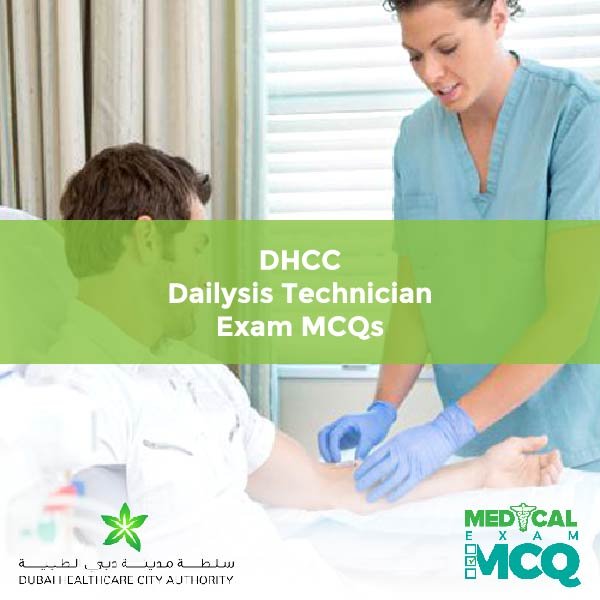 DHCC Dailysis Technician Exam MCQs