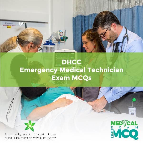 DHCC Emergency Medical Technician Exam MCQs