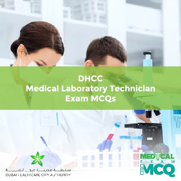 DHCC Medical Laboratory Technician Exam MCQs