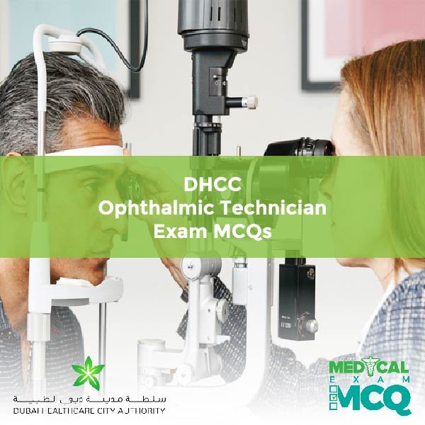 DHCC Ophthalmic Technician Exam MCQs