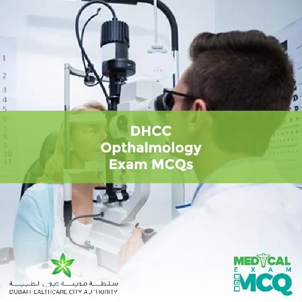 DHCC Opthalmology Exam MCQs