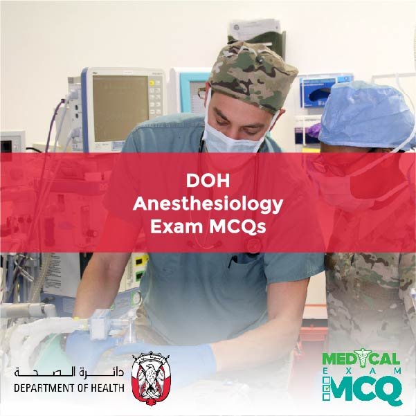 DOH Anesthesiology Exam MCQs