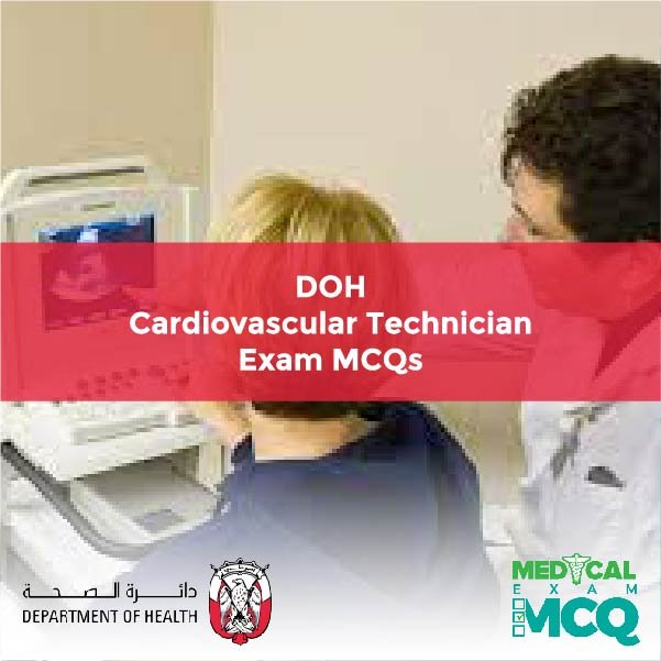 DOH Cardiovascular Technician Exam MCqs