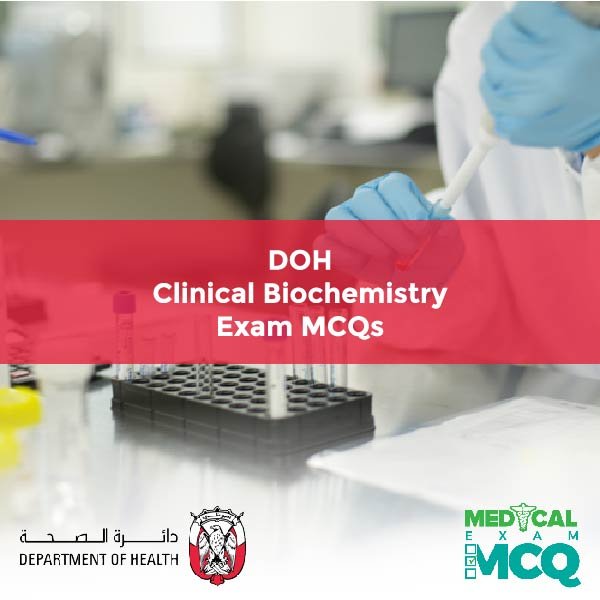 DOH Clinical Biochemistry Exam MCQs