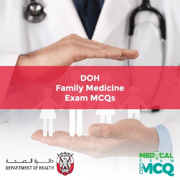 DOH Family Medicine Exam MCQs