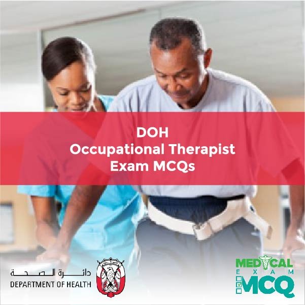 DOH Occupational Therapist Exam MCQs