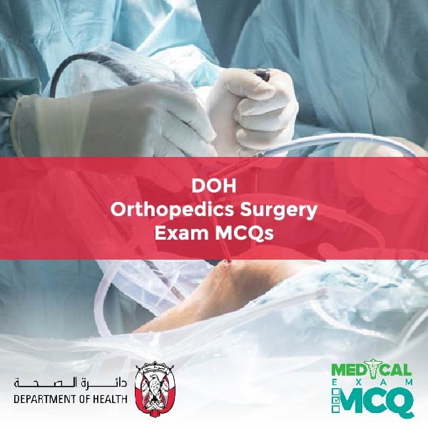DOH Orthopedics Surgery Exam MCQs