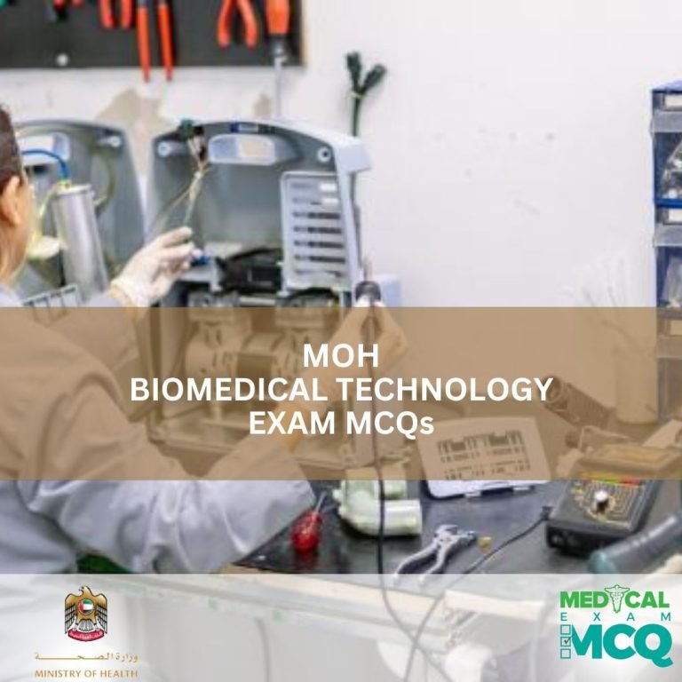 MOH Biomedical Technology Exam MCQs