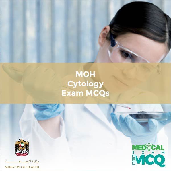 MOH Cytology Exam MCQs