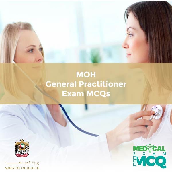MOH General Practitioner Exam MCQs