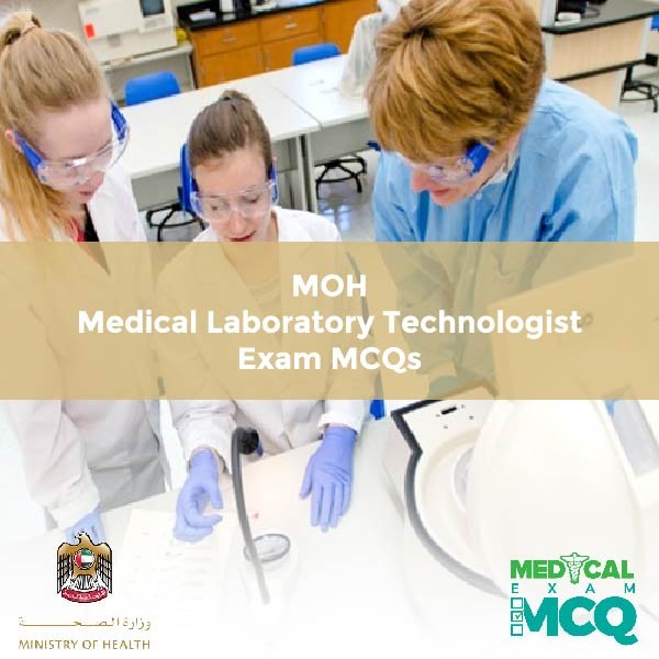 MOH Medical Laboratory Technologist Exam MCQs
