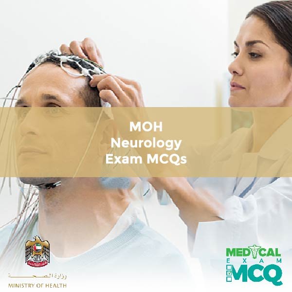 MOH Neurology Exam MCQs