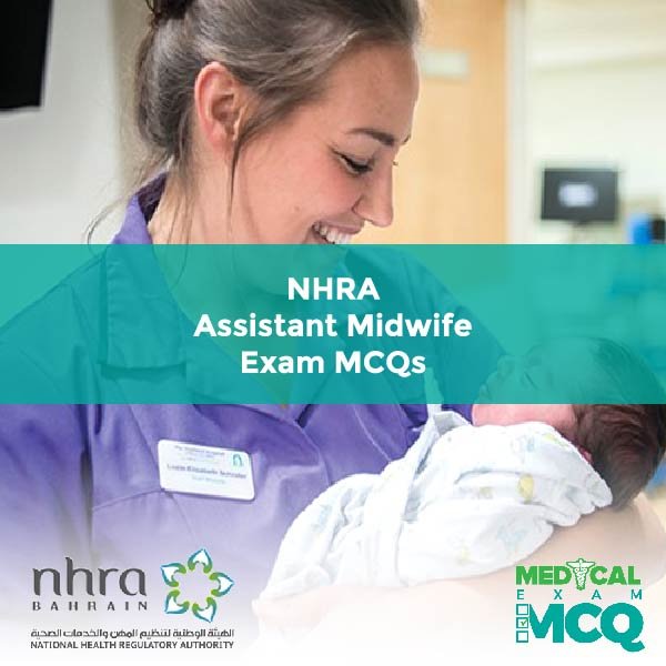 NHRA Assistant Midwife Exam MCQs