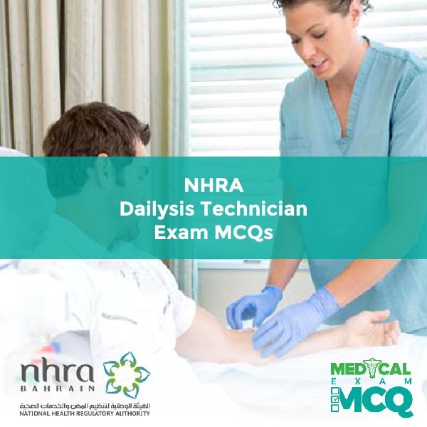 NHRA Dailysis Technician Exam MCQs