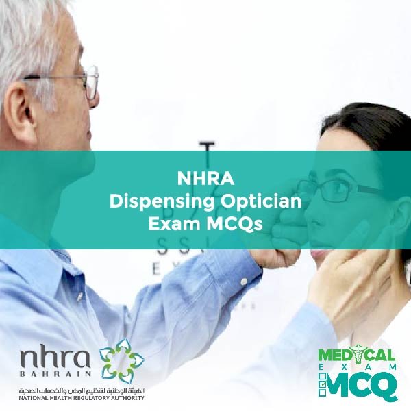 NHRA Dispensing Optician Exam MCQs
