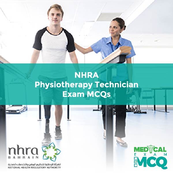 NHRA Physiotherapy Technician Exam MCQs