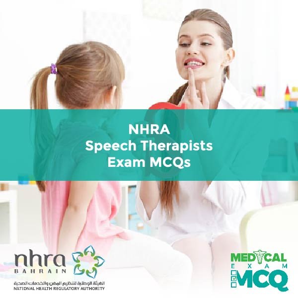 NHRA Speech Therapists Exam MCQs