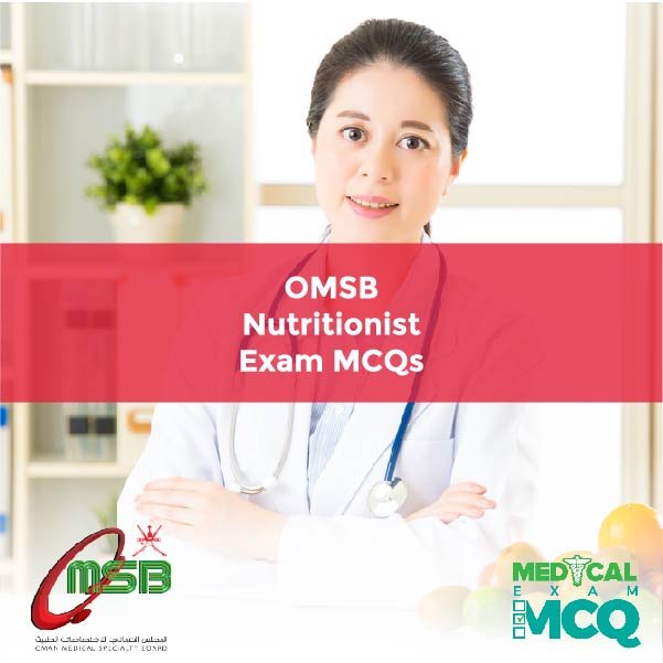 OMSB Nutritionist Exam MCQs