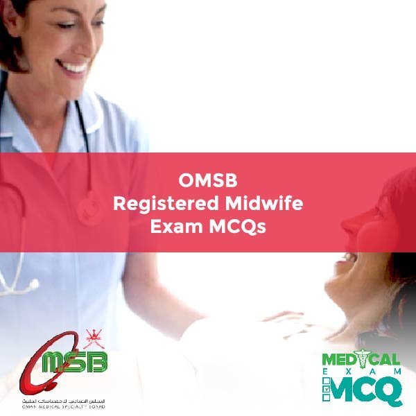 OMSB Registered Midwife Exam MCQs
