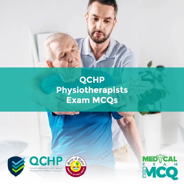QCHP Physiotherapists Exam MCQs