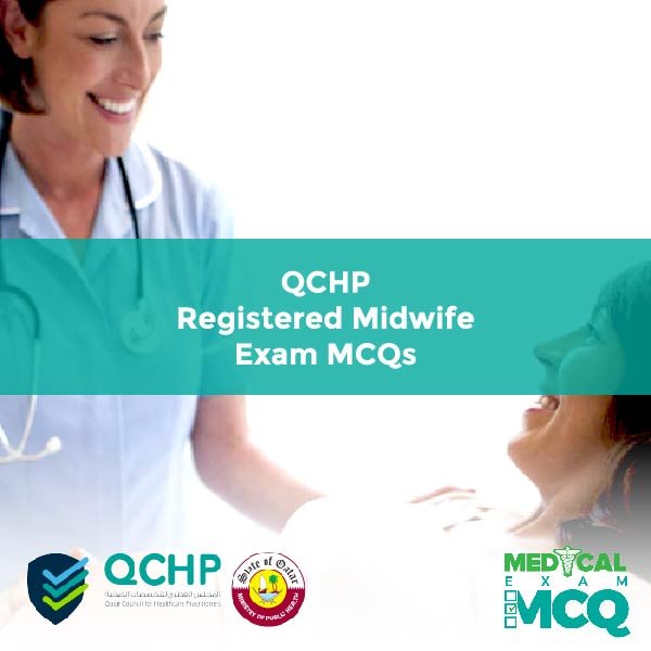 QCHP Registered Midwife Exam MCQs
