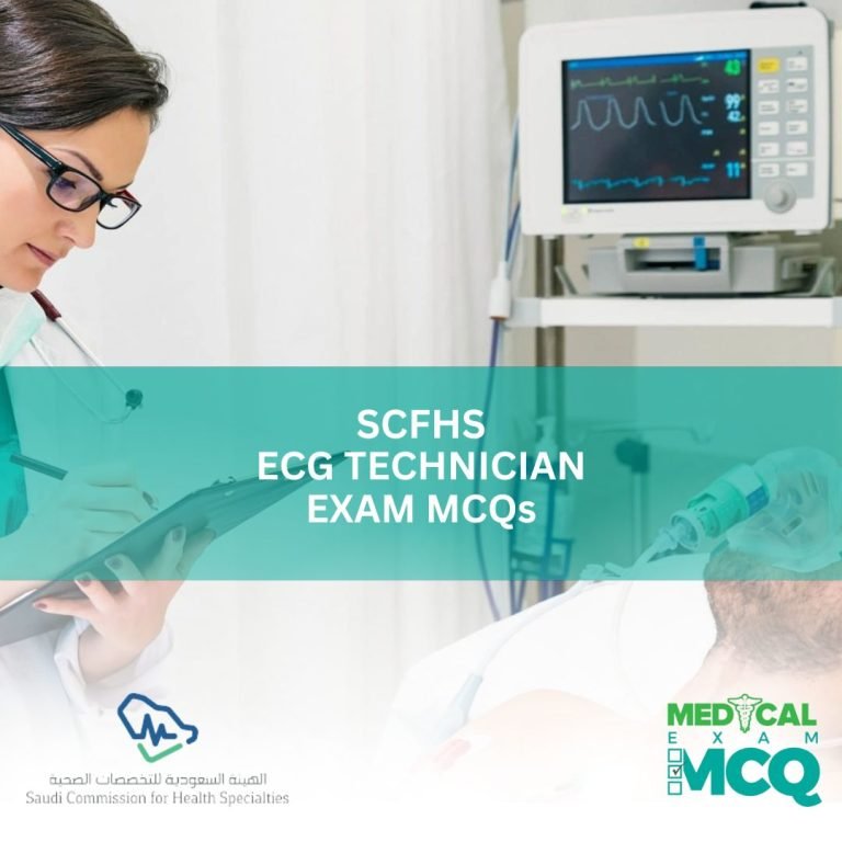 SCFHS ECG Technician Exam MCQs