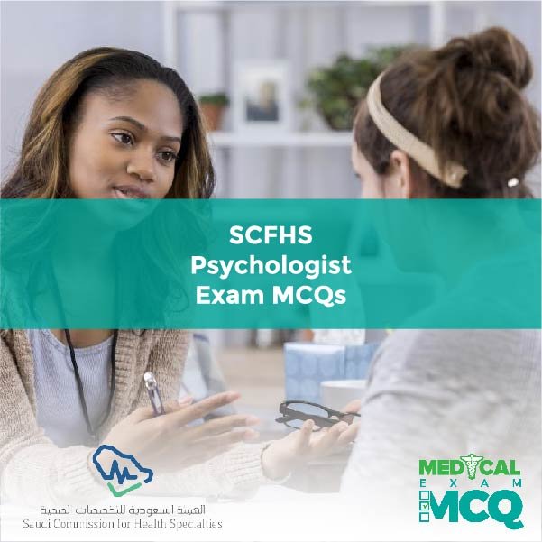 SCFHS Psychologist Exam MCQs