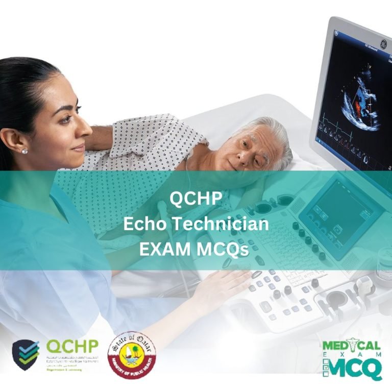 QCHP Echo Technician Exam MCQs
