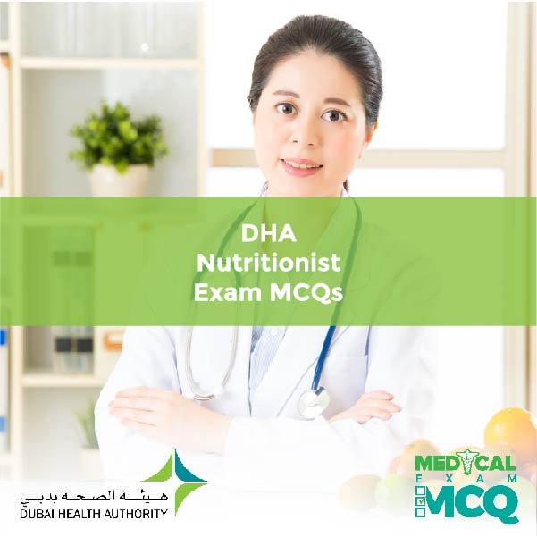 DHA Nutritionist Exam MCQs