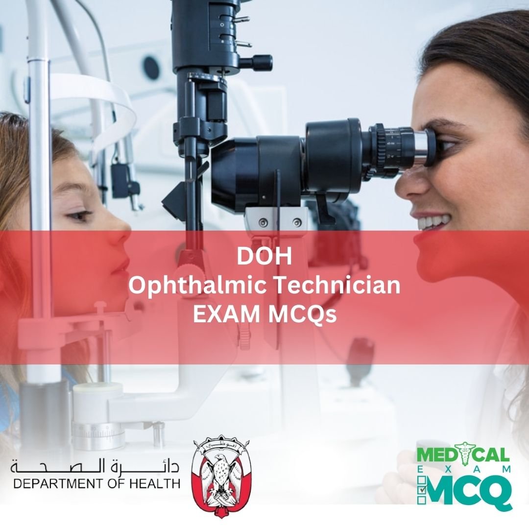 DOH Ophthalmic Technician Exam MCQs
