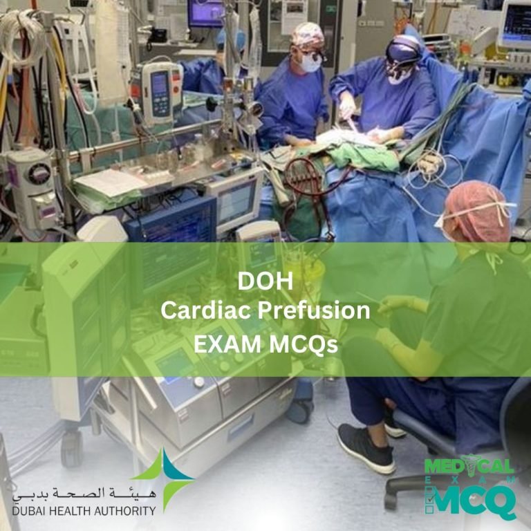 DOH Cardiac Perfusion  Exam MCQs