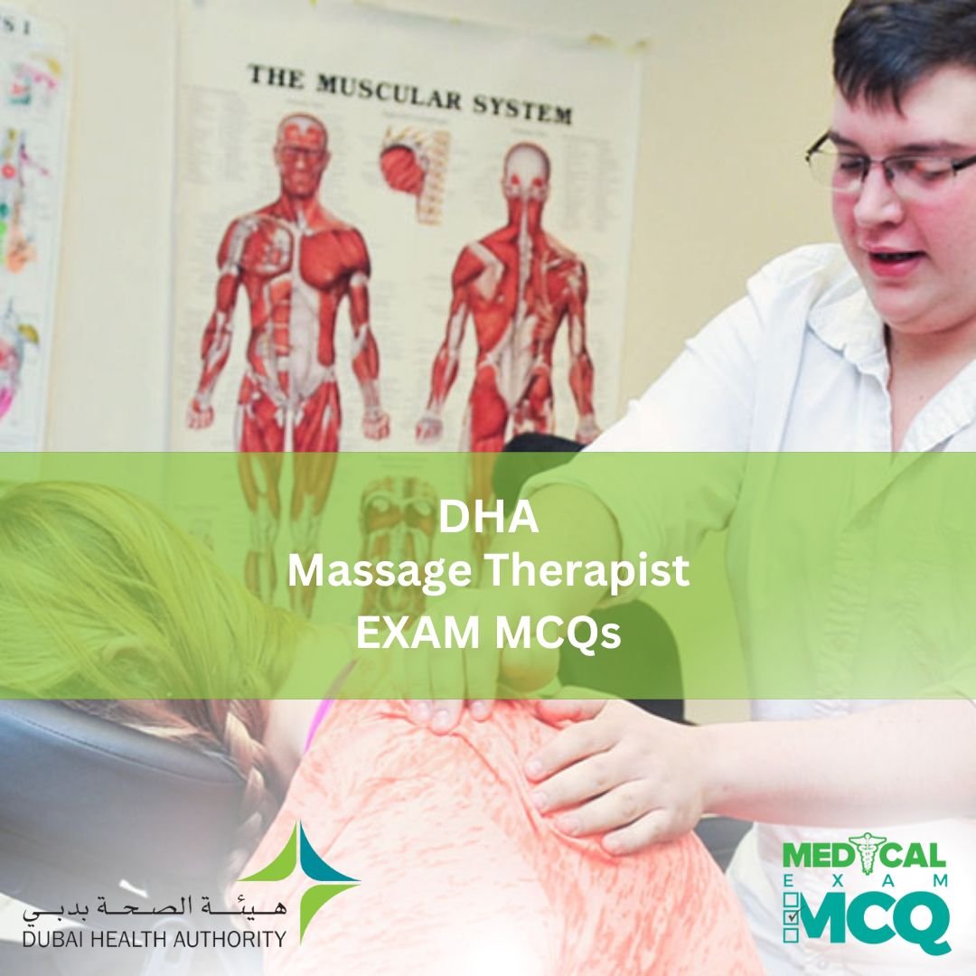 DHA Massage Therapist Exam MCQs