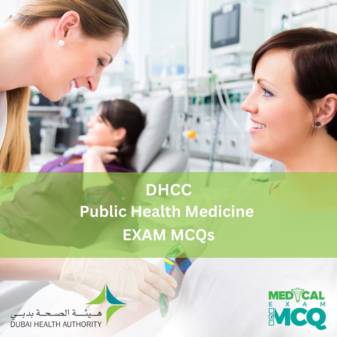 DHCC Public health Medicine Exam MCQs